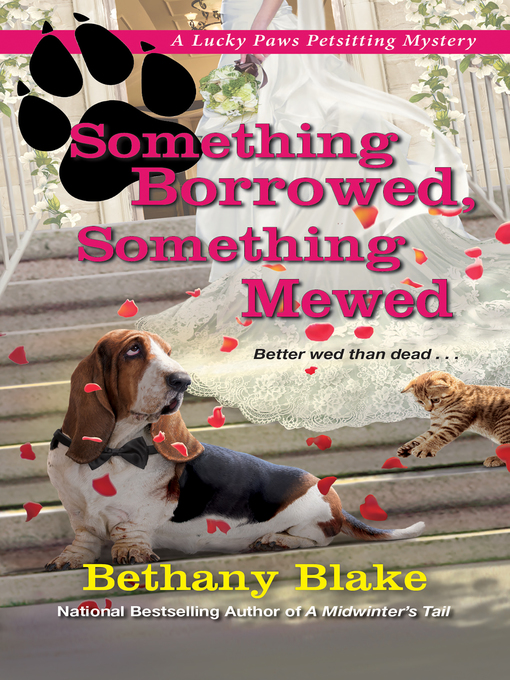 Title details for Something Borrowed, Something Mewed by Bethany Blake - Available